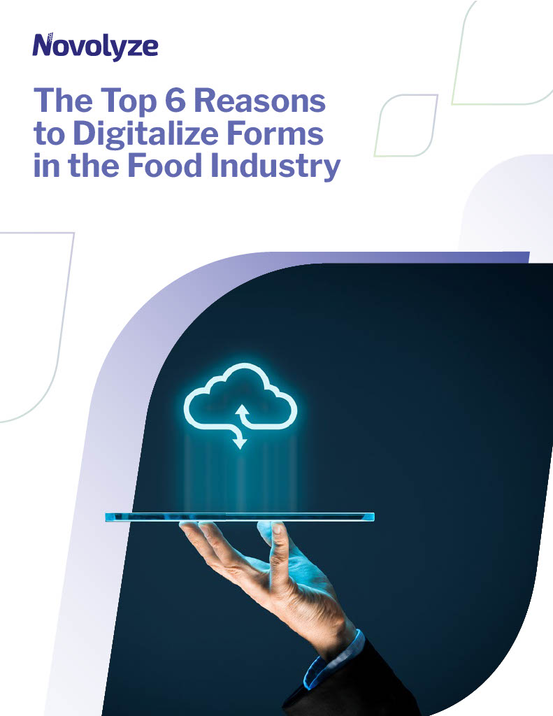 Novolyze - The Top 6 Reasons to Digitalize Forms in the Food Industry v3b1024_1